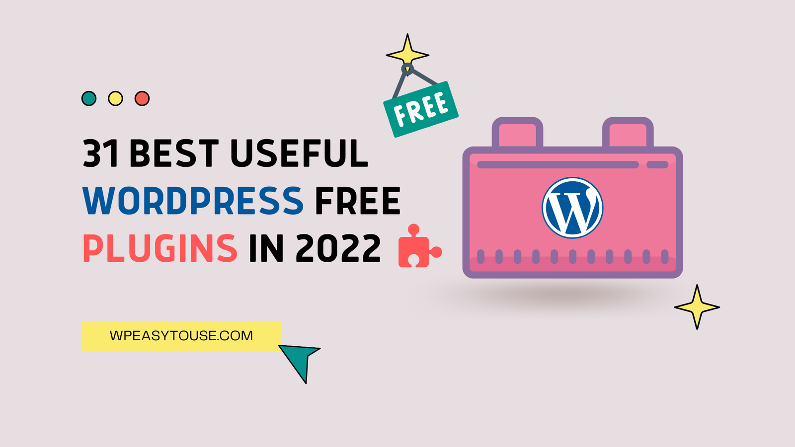 31 Best useful WordPress Free Plugins in 2023