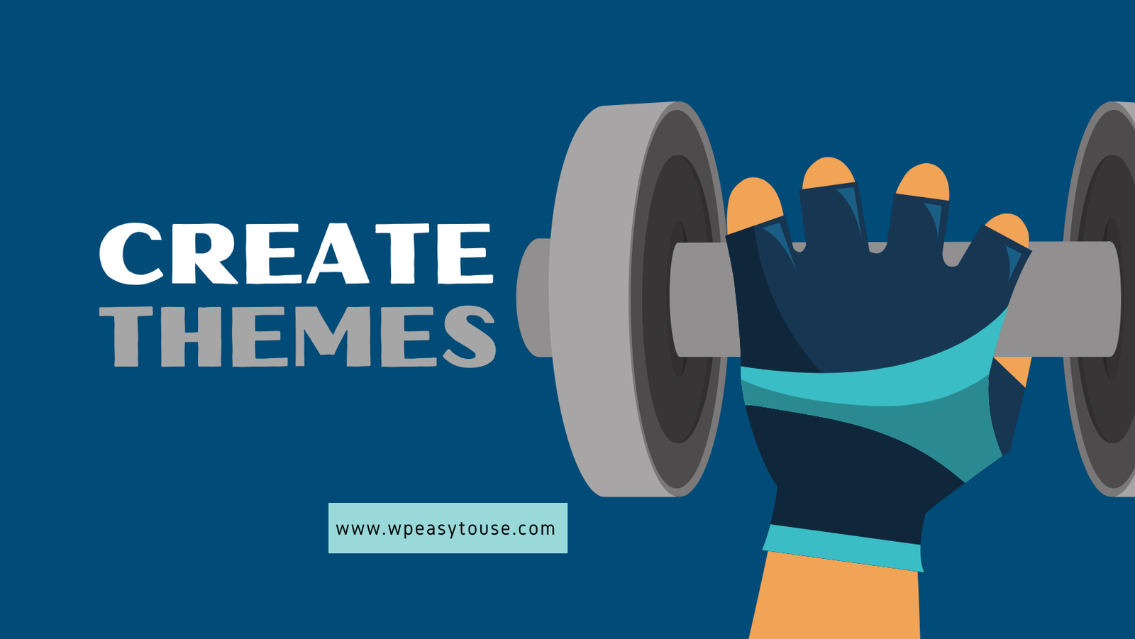 Create Themes